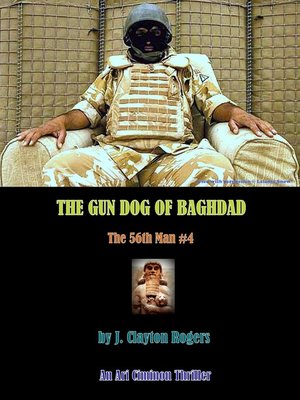 cover image of The Gun Dog of Baghdad